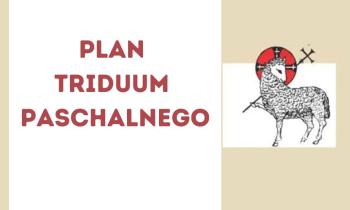 Plan Triduum Paschalnego 2025